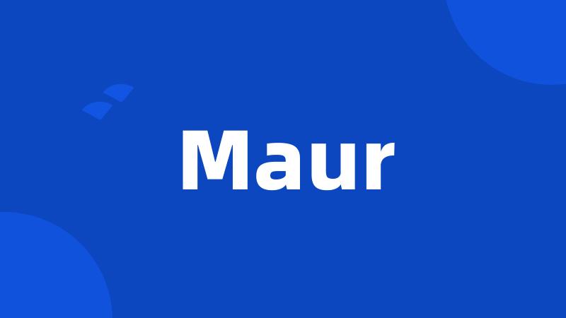 Maur