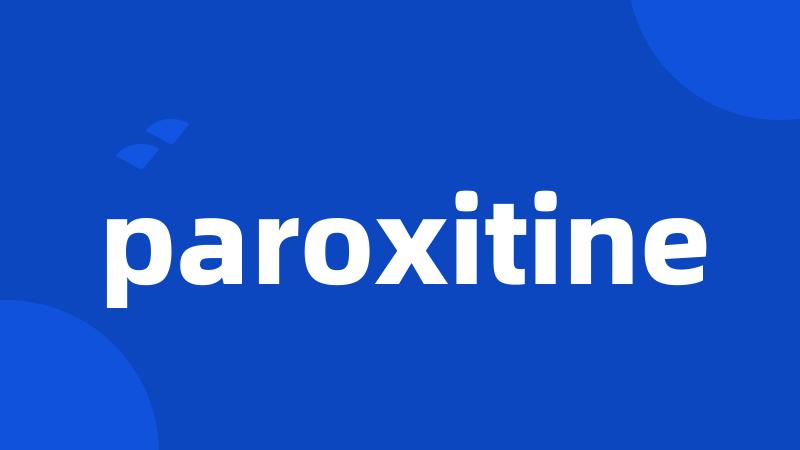 paroxitine