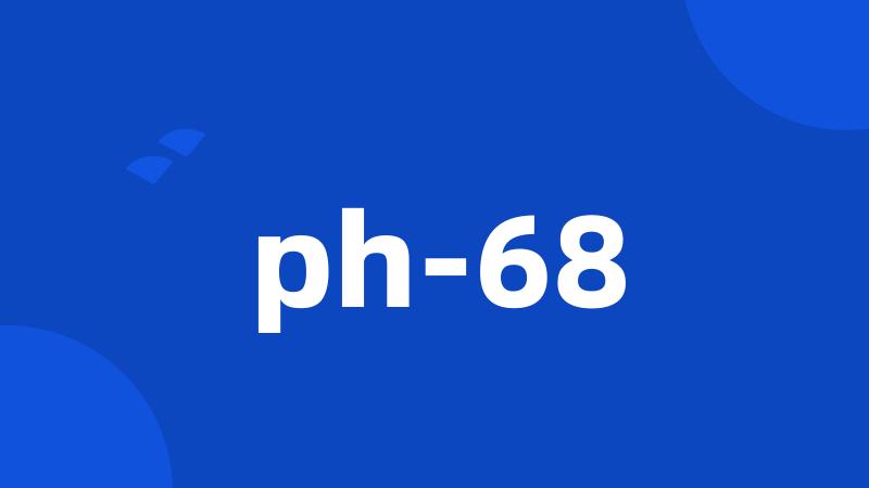 ph-68