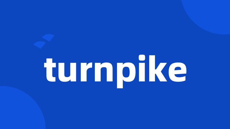 turnpike