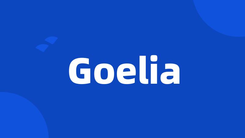 Goelia