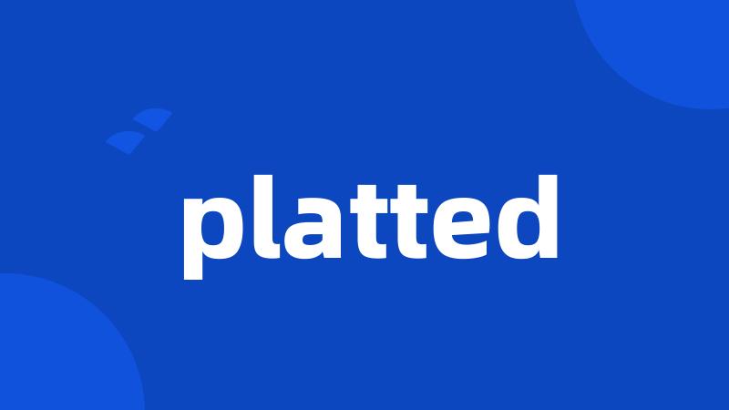 platted