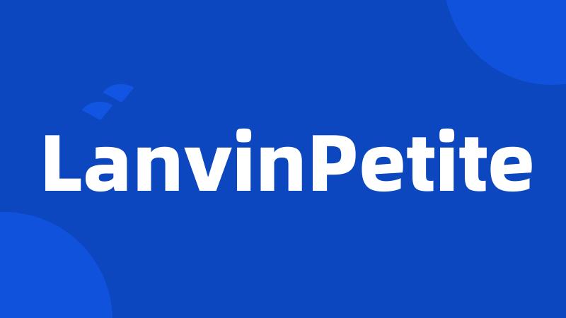 LanvinPetite