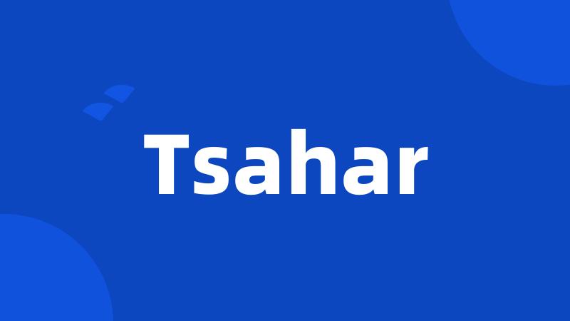 Tsahar