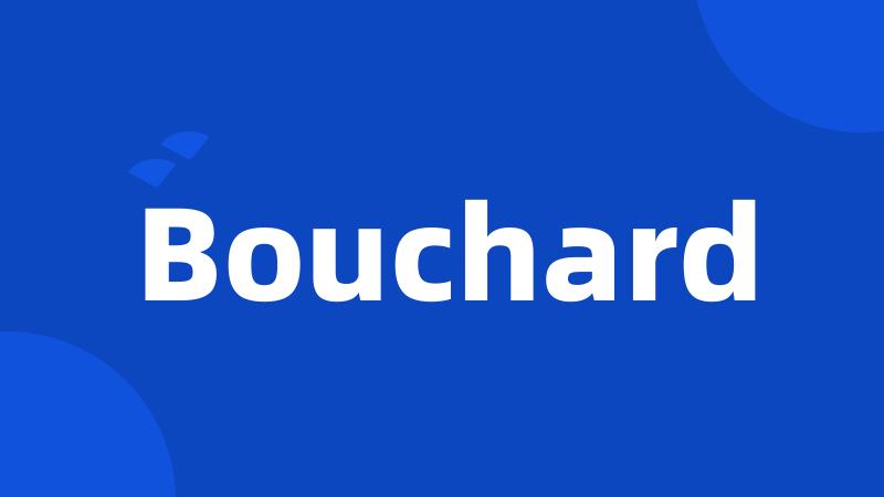 Bouchard