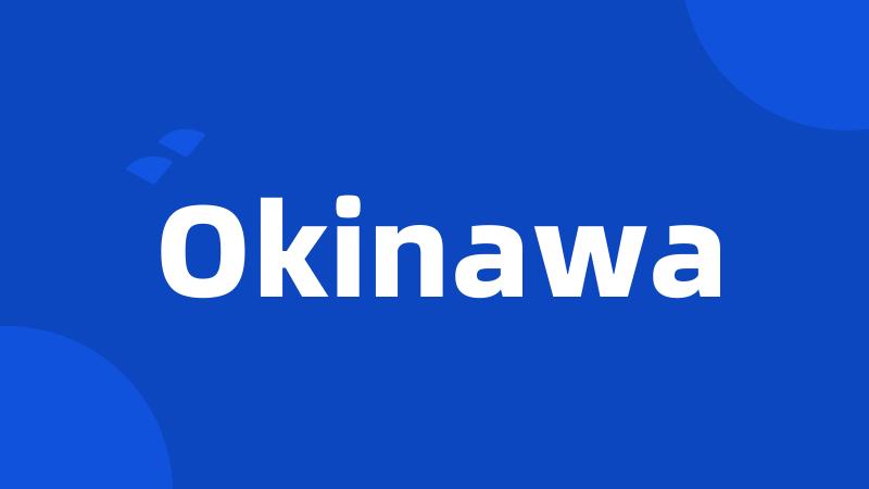 Okinawa