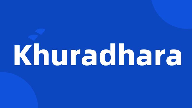 Khuradhara