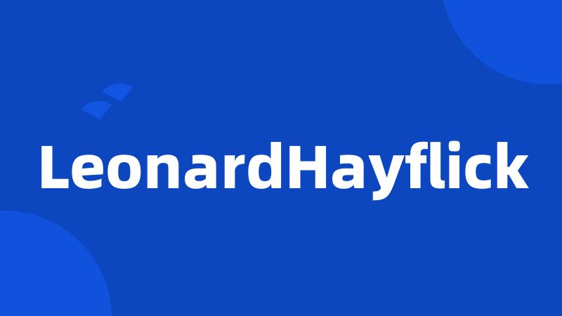 LeonardHayflick