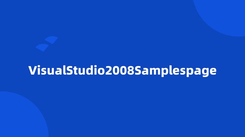 VisualStudio2008Samplespage