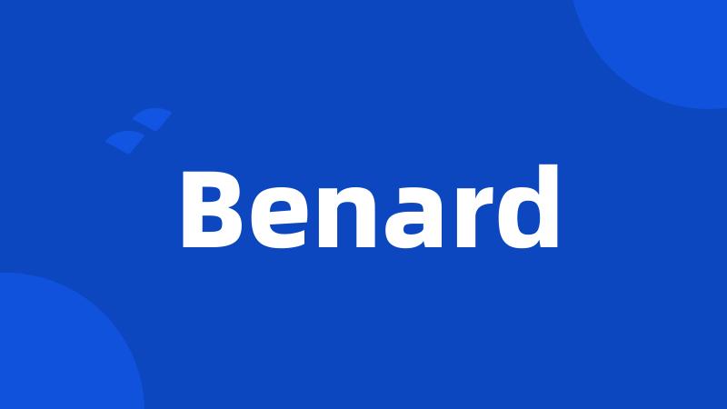 Benard