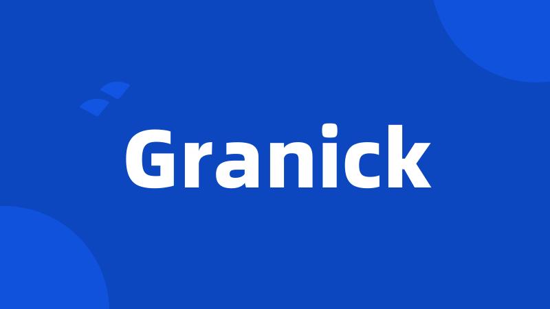 Granick
