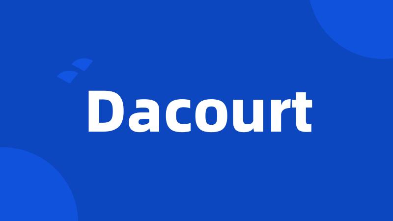 Dacourt