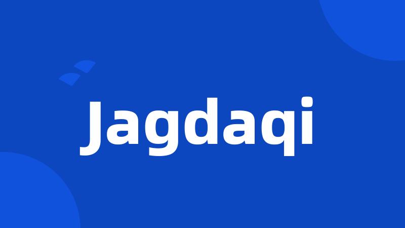 Jagdaqi