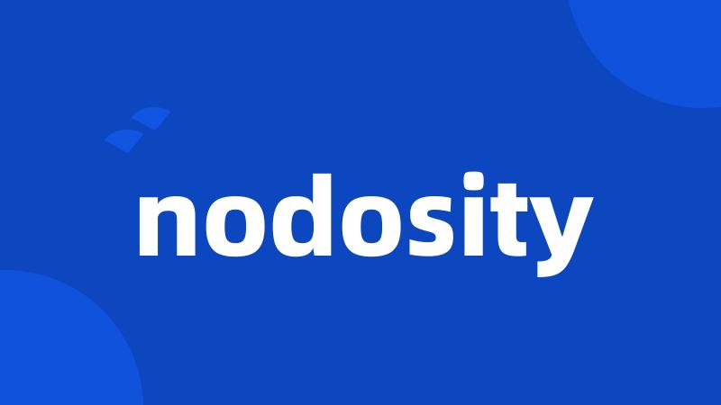 nodosity