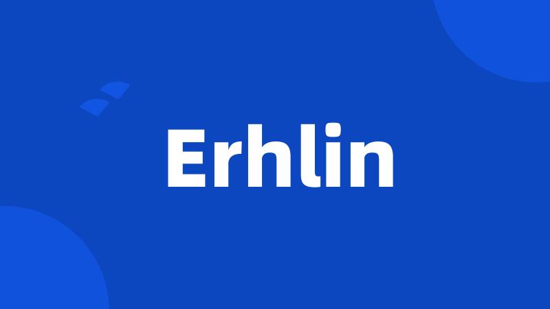 Erhlin