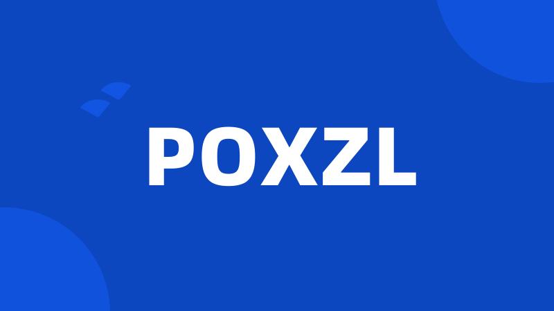 POXZL
