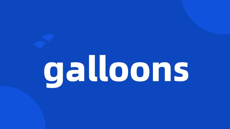 galloons