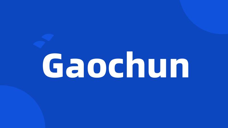 Gaochun