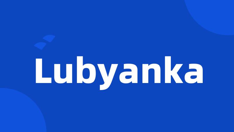 Lubyanka