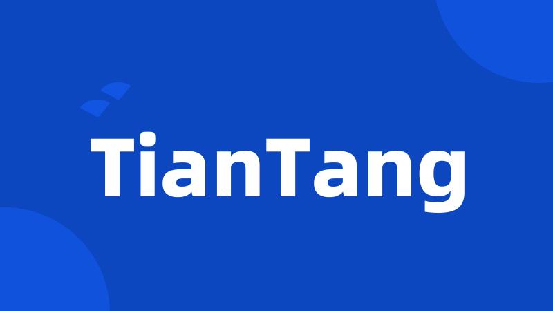 TianTang