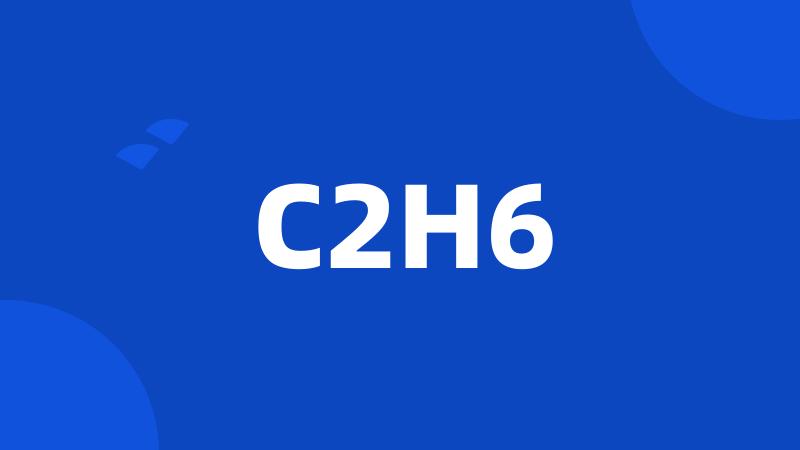 C2H6