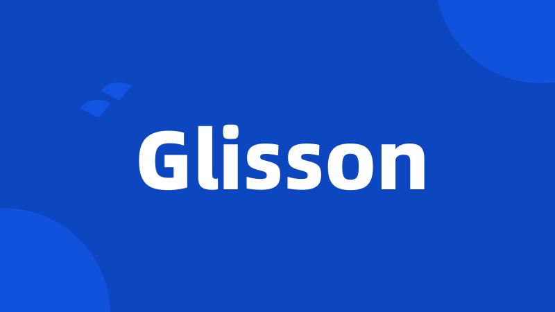 Glisson