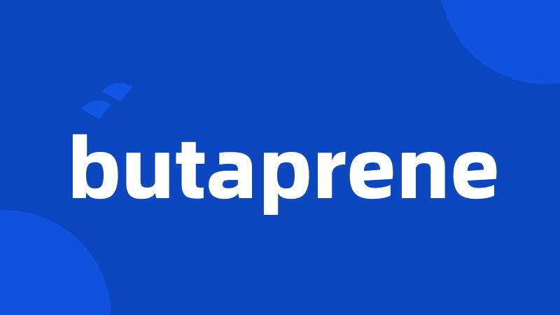 butaprene