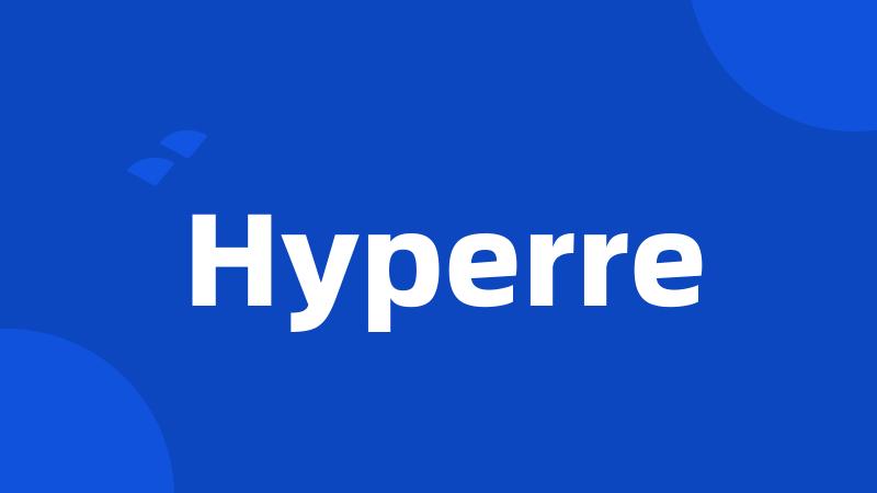 Hyperre