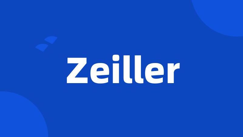 Zeiller