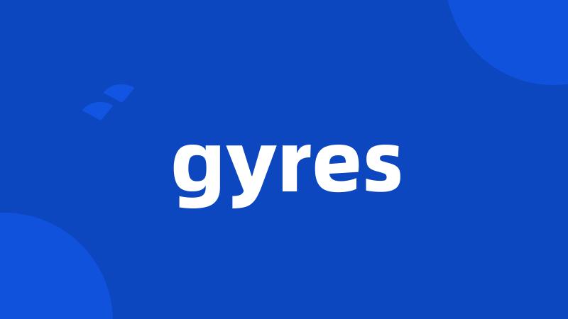 gyres
