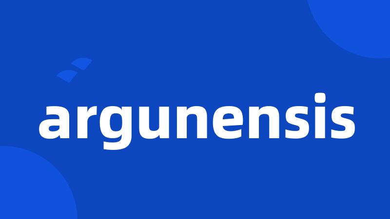 argunensis