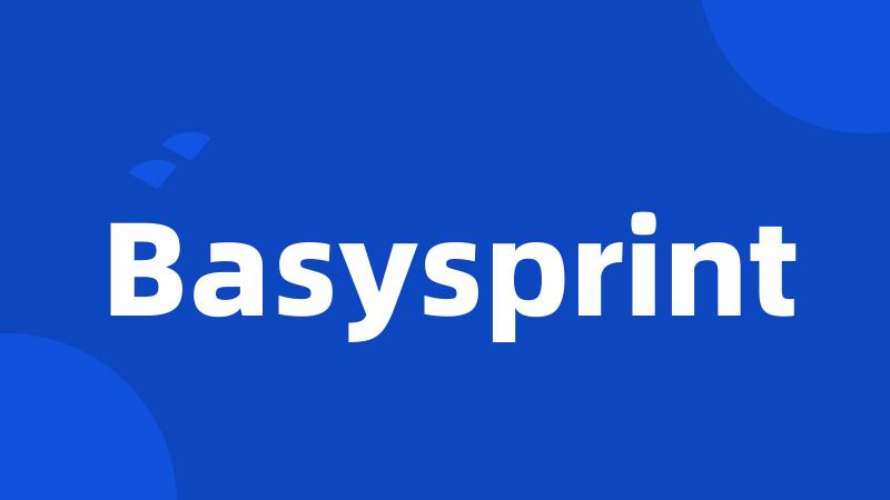 Basysprint