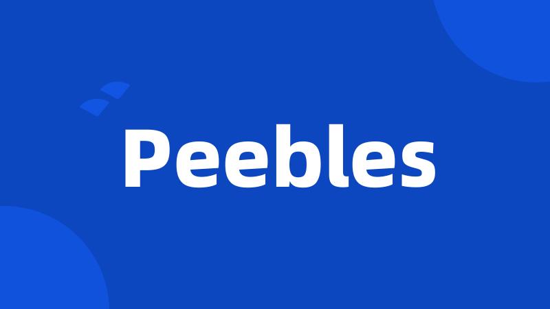 Peebles