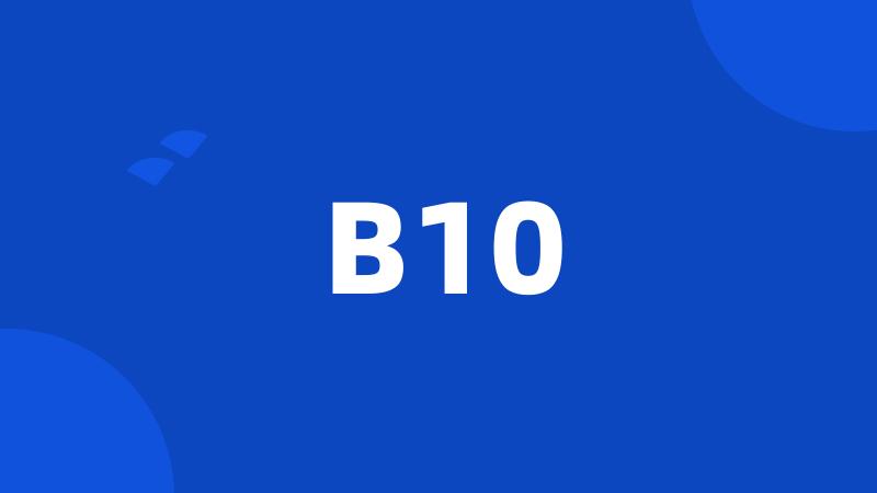 B10