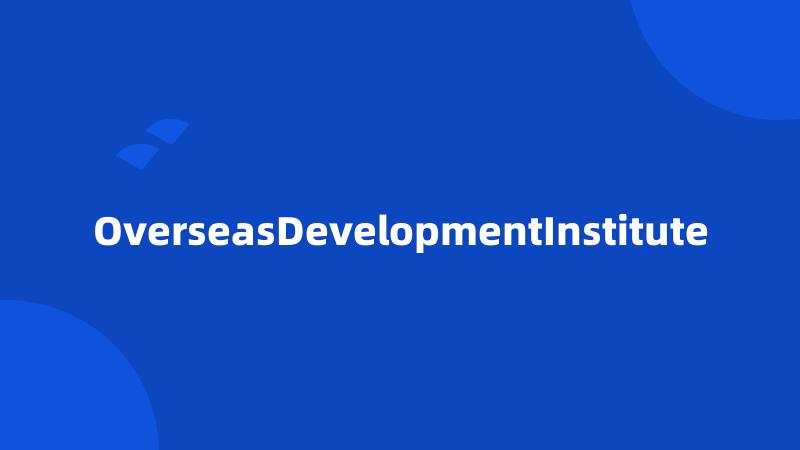 OverseasDevelopmentInstitute