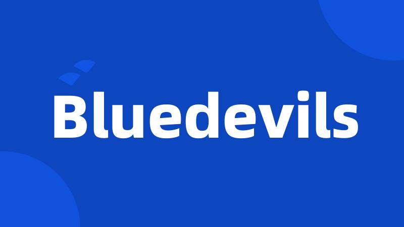 Bluedevils