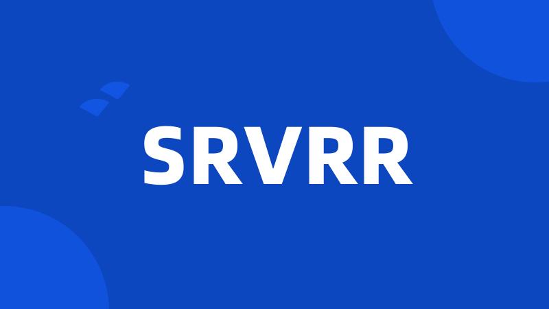 SRVRR