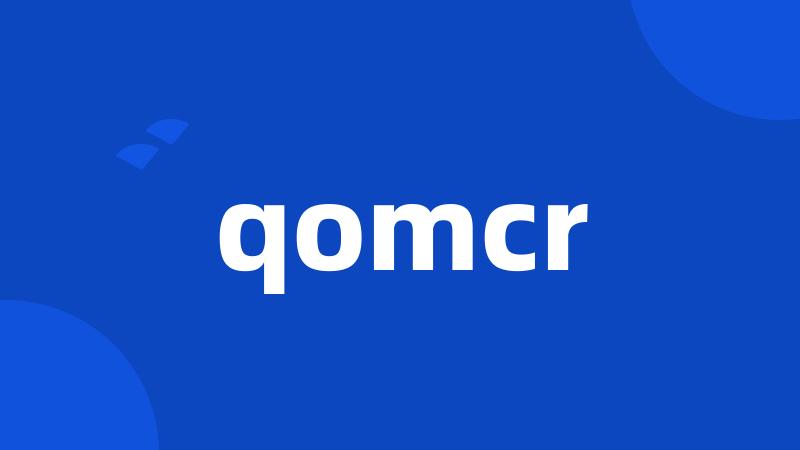 qomcr