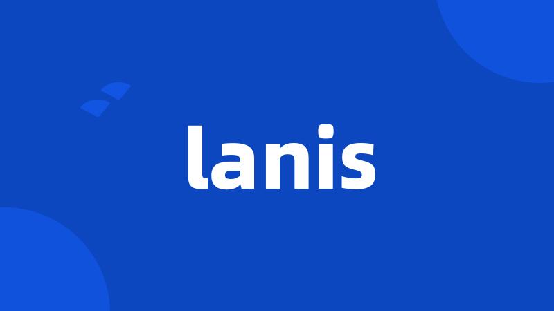 lanis