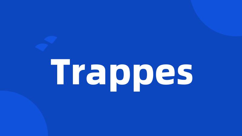 Trappes