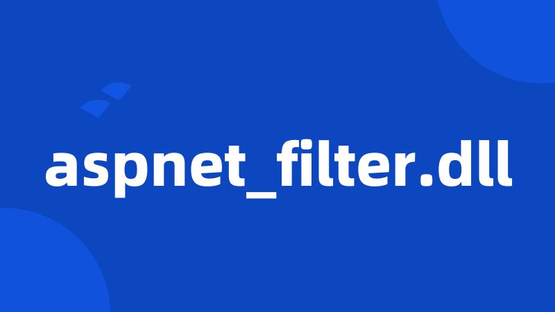 aspnet_filter.dll