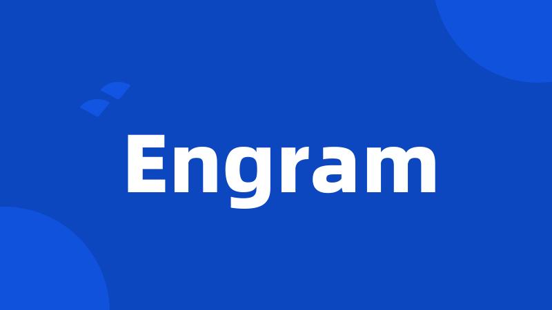 Engram