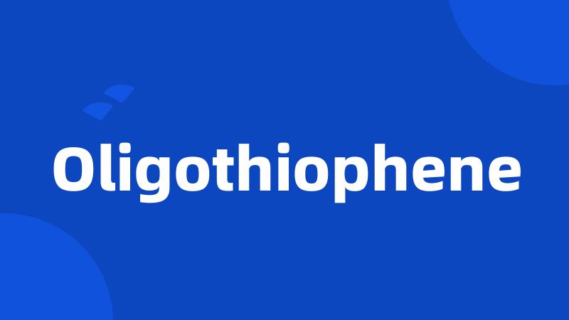 Oligothiophene