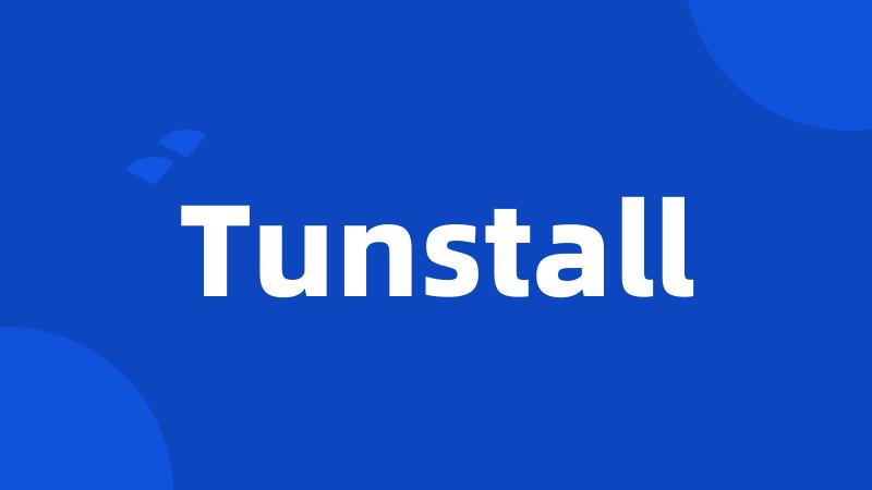 Tunstall