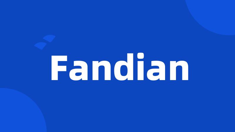 Fandian