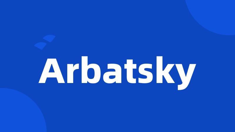 Arbatsky