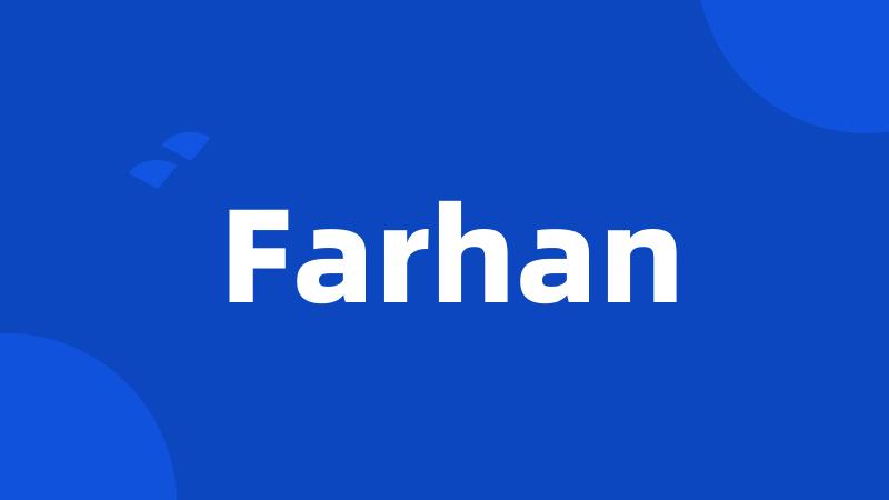 Farhan