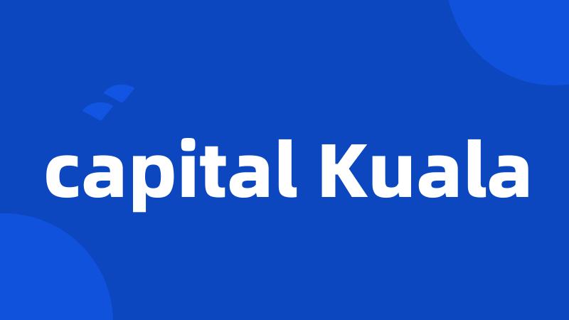 capital Kuala