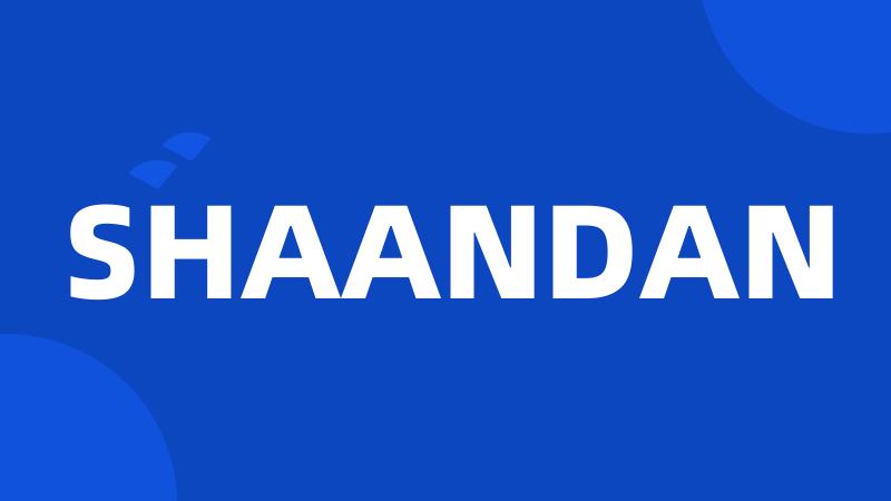 SHAANDAN