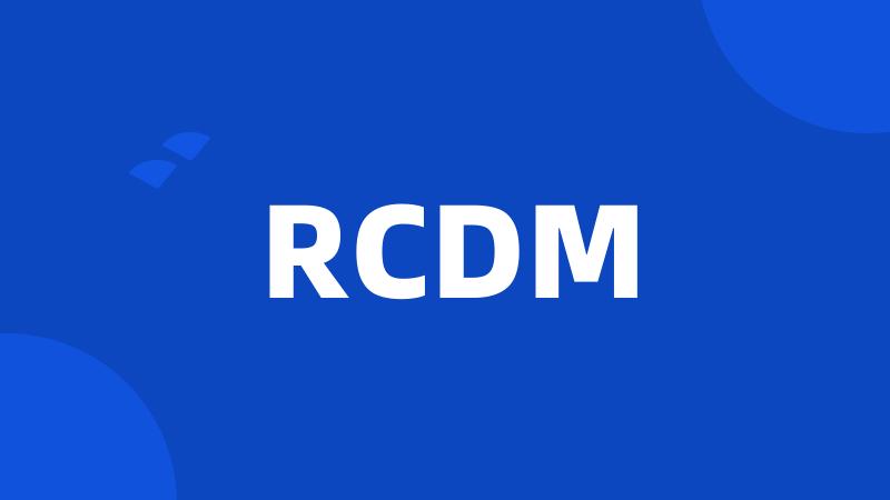 RCDM